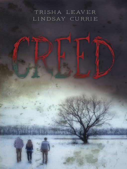 Title details for Creed by Trisha Leaver - Available